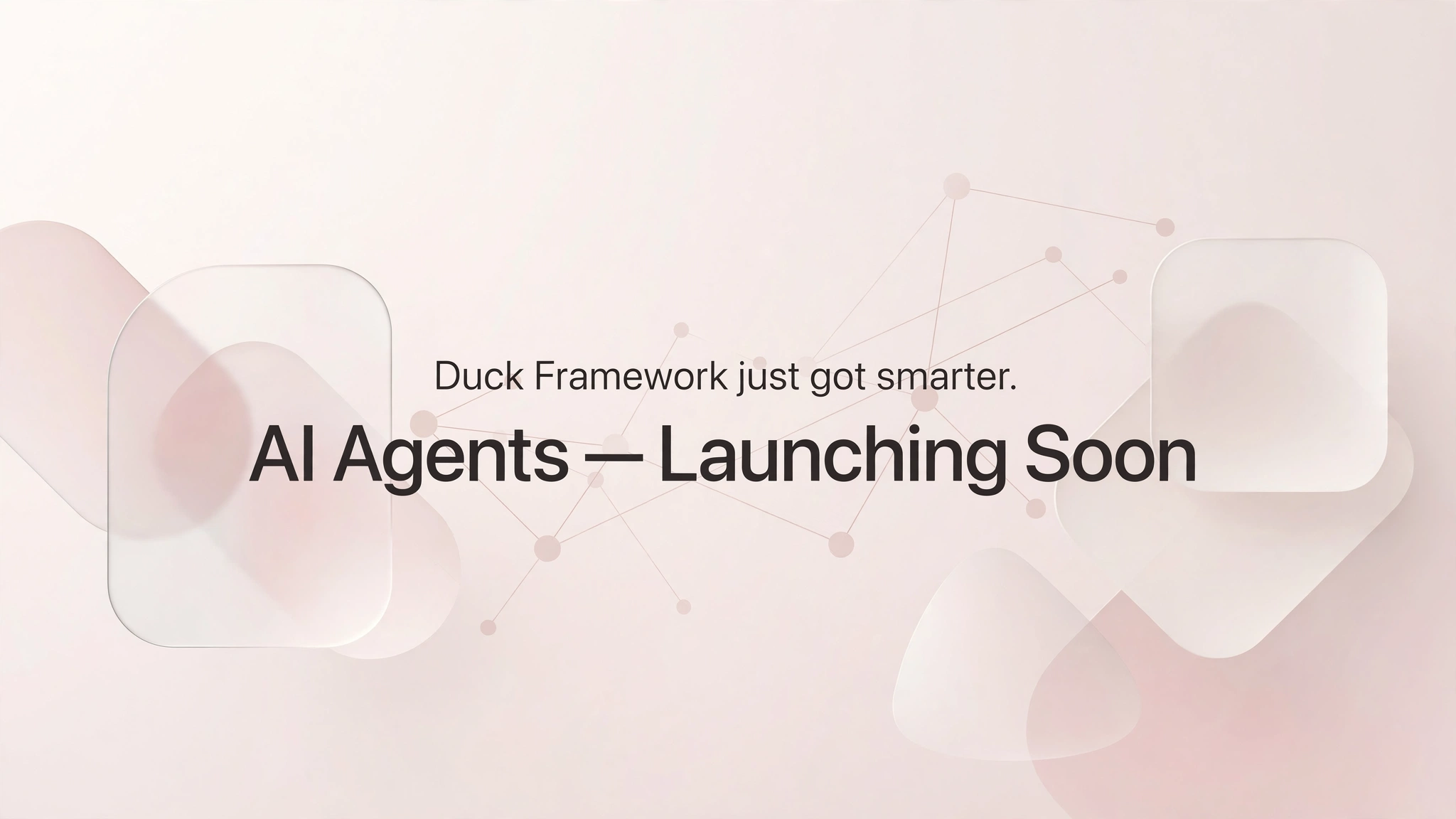 Native AI Agents Are Coming to Duck Framework
